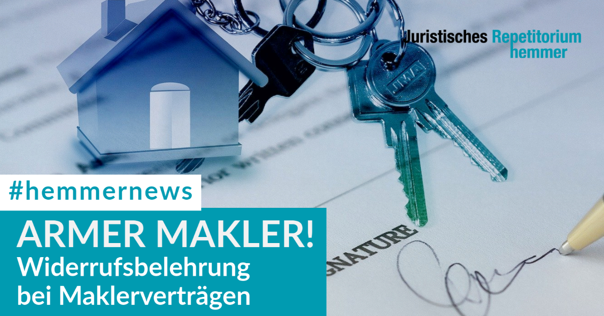 Armer Makler! Widerrufsbelehrung bei Maklerverträgen