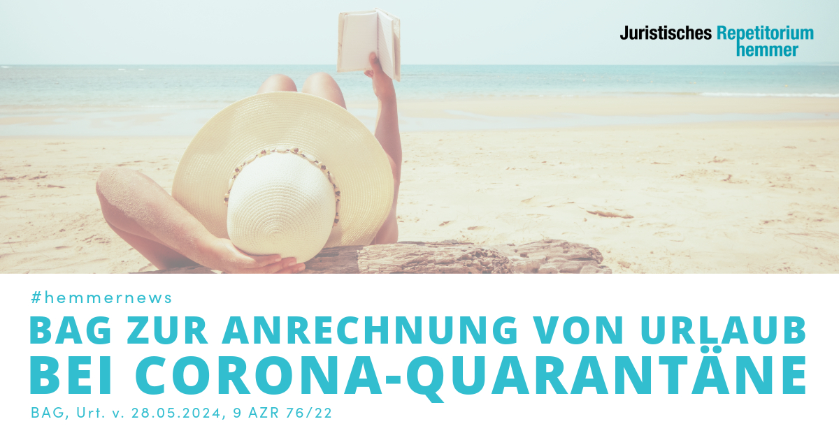 BAG zur Anrechnung von Urlaub bei Corona-Quarantäne