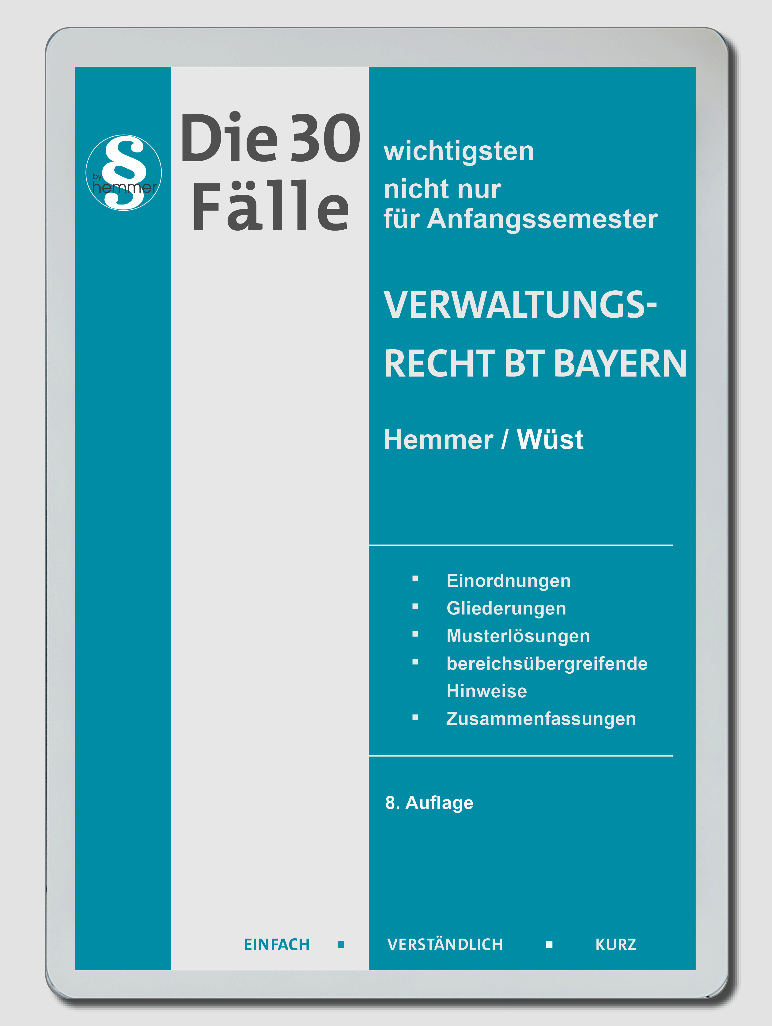 eBook - Die 30 wichtigsten Fälle Verwaltungsrecht BT Bayern