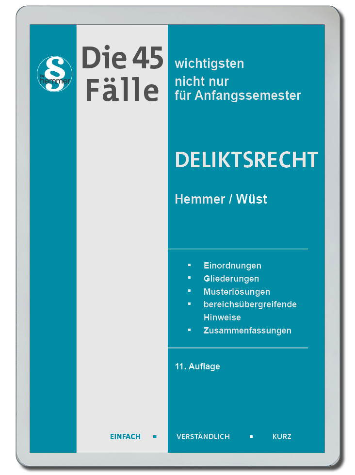 eBook - Die 45 wichtigsten Fälle Deliktsrecht